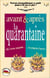 Avant et apres... la quarantaine