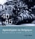 1940-1945, apocalypse en Belgique - mémoires familiales