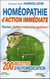 Testez l'homéopathie, action immédiate
