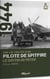 1944 : sur les traces d'un pilote de spitfire