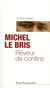 Reveur De Confins