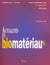 Actualites en biomateriaux