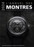 L'annuel des montres : Catalogue raisonné des modèles et des fabricants (édition 2024)