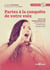 Partez à la conquête de votre voix - outils de transformation : écoute, chant, expression, shabda yoga