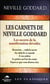 Les carnets de Neville Goddard
