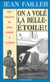 On a volé la Belle-Etoile !