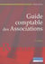 GUIDE COMPTABLE DES ASSOCIATIONS.