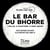 Le bar du bhorre