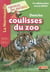 Dans les coulisses du zoo de Cerza