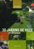 30 jardins de ville en Belgique