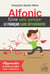 Alfonic Ecrire Sans Panique Le Francais Sans Orthographe