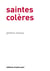 SAINTES COLERES