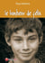 Le bonheur de félix