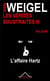 Les vérités soustraites Tome 3 - l'affaire Hartz