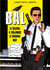 Bal ii : le silence a toujours le dernier mot