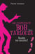 Les aventures de Bob Tarlouze Tome 1 : arrête ton baratin !