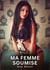 Ma Femme Soumise : Histoires Erotiques de Sexe Explicite Hard pour Adultes - Contes Interdites et Taboues