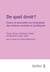 De quel droit ? : Genre et sexualités au croisement des sciences sociales et juridiques