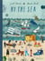 By the sea : Life along the coast