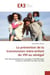 La prévention de la transmission mère-enfant du VIH au Sénégal