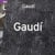 Gaudí coffret : la Pedrera, Sagrada Familia, Casa Batlló, park Guell