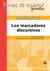 Los marcadores discursivos - temas de español, gramática
