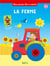 Mon premier bloc à colorier - la ferme