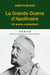 La grande guerre d'Apollinaire - un poète combattant