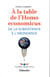 À la table de l'homo economicus - de la substance à l'abondance