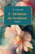 L'alchimie du bonheur