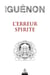 L'erreur spirite