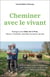 Cheminer avec le vivant : dialogue avec Didier de la Porte, éleveur, maraîcher, apiculteur et semeur