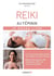 Reiki au féminin : le grand livre