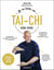 Je m'initie au tai chi : guide visuel