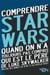 Comprendre Star Wars Quand On N'A Toujours Pas Compris Qui Est Le Père De Luke Skywalker (Malgré Des Années De Spoil Et De Cosplay Raté)