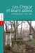 Les Creuzé et leurs alliés à Châtellerault : 1600-1850