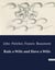 Rule a Wife and Have a Wife : A Comedy of Marriage and Deception in 17th Century Spain