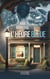 L'heure bleue