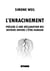 L'enracinement - prélude à une déclaration des devoirs envers l'être humain