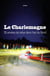 Le Charlemagne - 35 années de rallye dans l'est du Nord