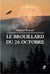 Le brouillard du 26 octobre
