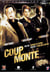 Coup monté