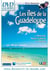 Îles de la Guadeloupe - La Désirade, Marie-Galante, les Saintes