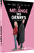 Le Mélange des genres