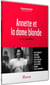 Annette et la dame blonde