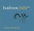 Le Concile des Oiseaux & Bonus : Le Bal des Oiseaux (1996) / Hadouk