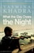 What the Day Owes the Night