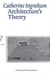Catherine Ingraham : architecture's theory