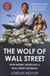 The wolf of wall street - how money destroyed a wall street superman