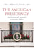 The american presidency : An institutional approach to executive politics